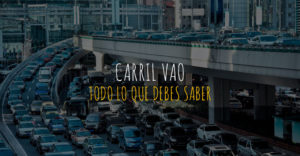 qué es un carril VAO
