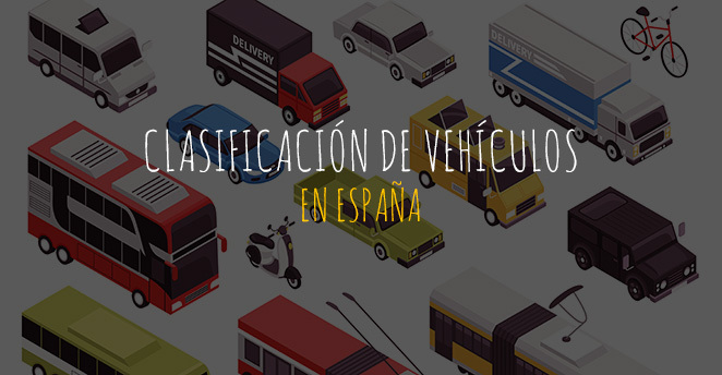 La clasificación de vehículos en España