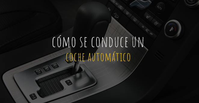 Cómo se conduce un coche automático