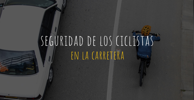 seguridad de los ciclistas en carretera