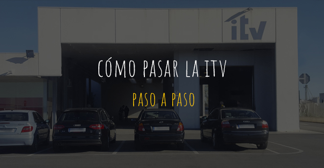 pasar la itv paso a paso